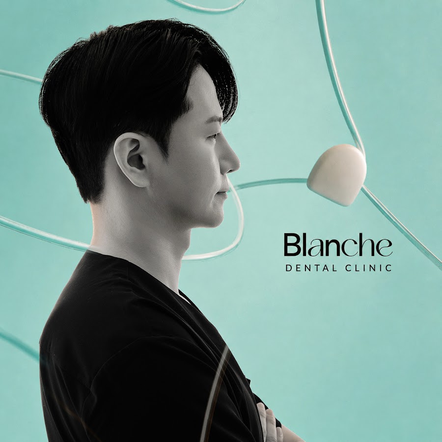 Blanche Dental Clinic, Seoul